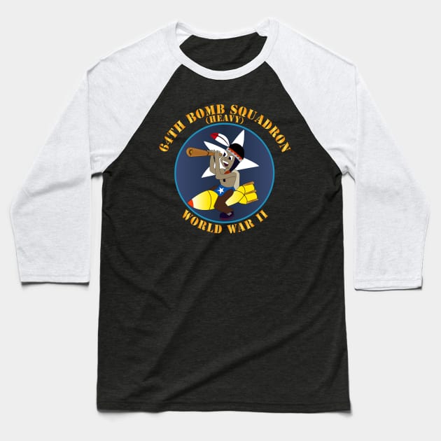 AAC - 64th Bomb Squadron - WWII X 300 Baseball T-Shirt by twix123844